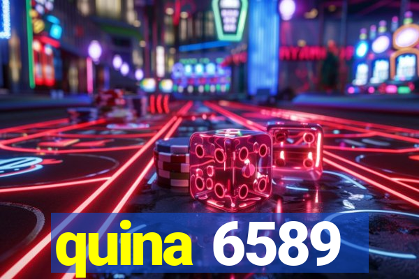 quina 6589